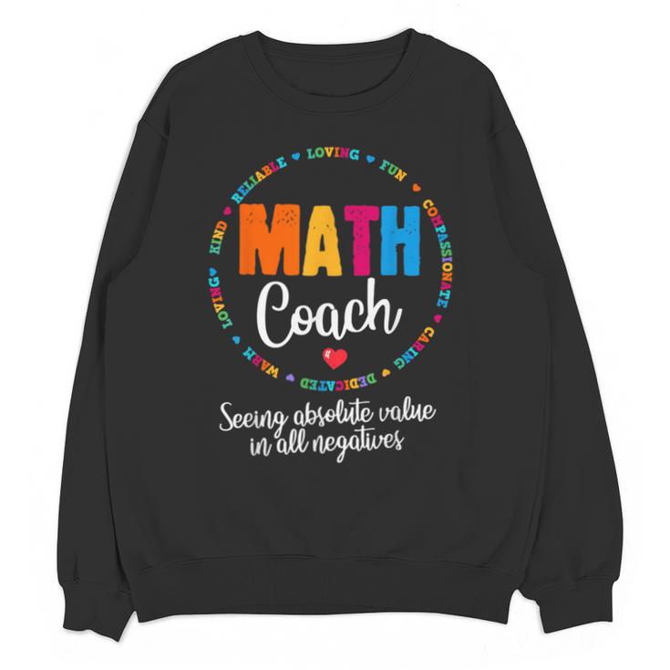 Cute Math Coach Teacher Mathematical Nerd School Unisex Sweatshirt