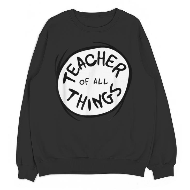 Dr Seuss Teacher Of All Things Red Emblem Unisex Sweatshirt