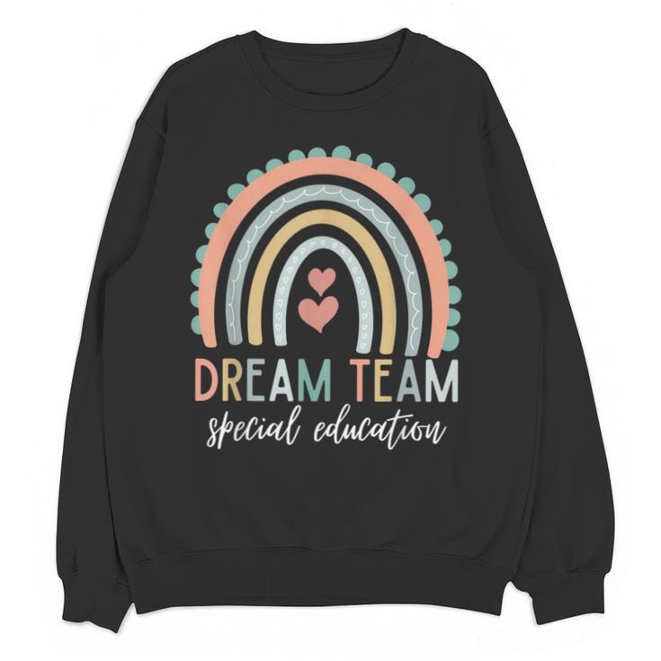 Dream Team Special Education Teacher ED SPED Squad Rainbow Unisex Sweatshirt