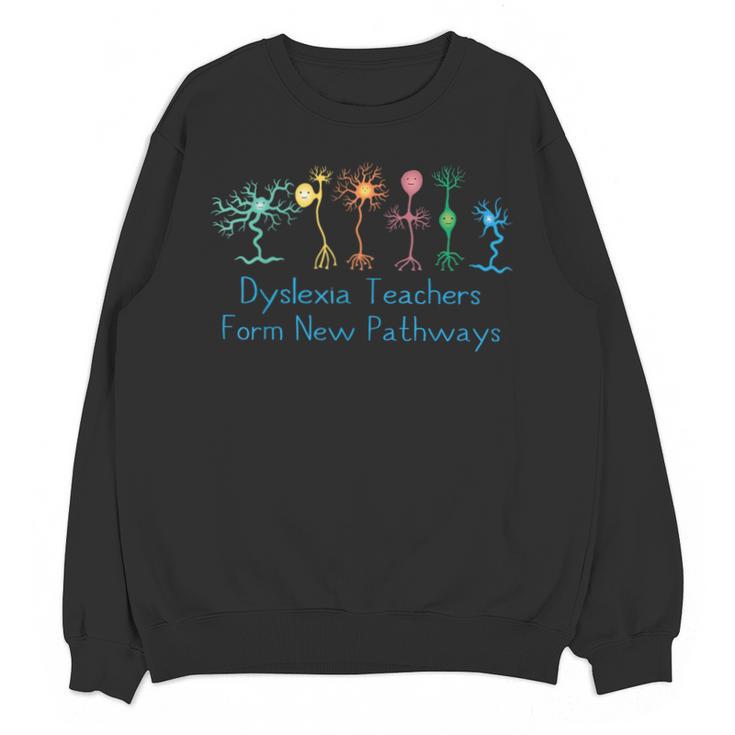 Dyslexia Teachers Form New Pathways Awareness Unisex Sweatshirt