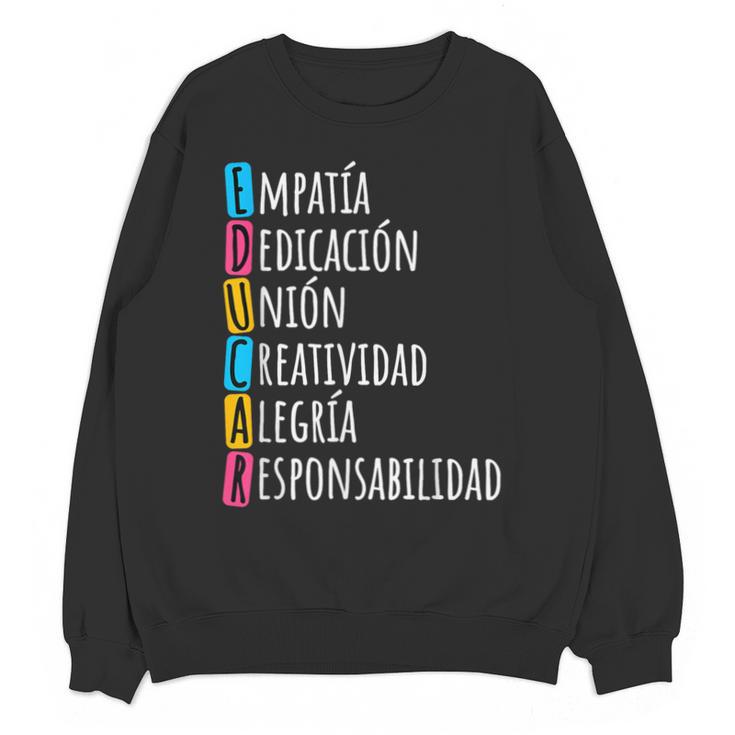 Educar Bilingual Spanish Teacher Unisex Sweatshirt