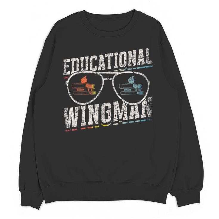 Educational Wingman Assisting Teacher Teaching Assistant Unisex Sweatshirt