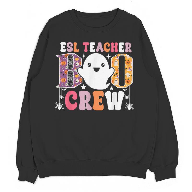 ESL Teacher Boo Crew Halloween Costume Unisex Sweatshirt