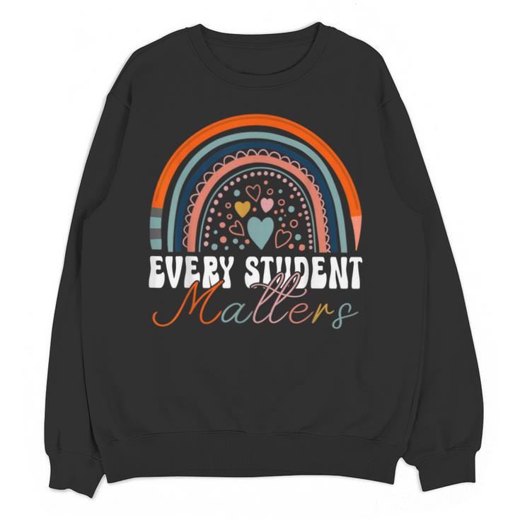 Every Student Matters Paraprofessional Support Teacher Unisex Sweatshirt