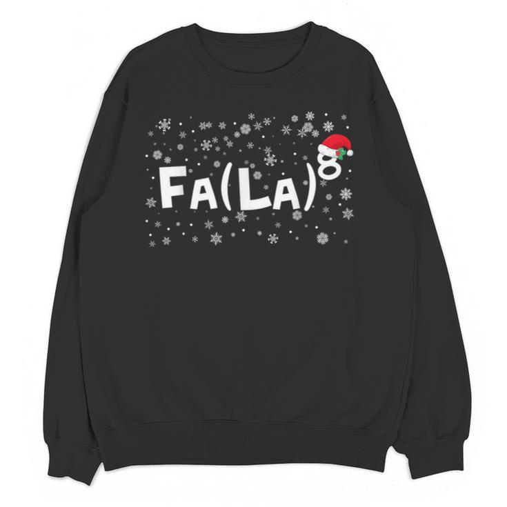 FA LA8 Christmas Santa Fa La Math Teacher Mathematic Unisex Sweatshirt