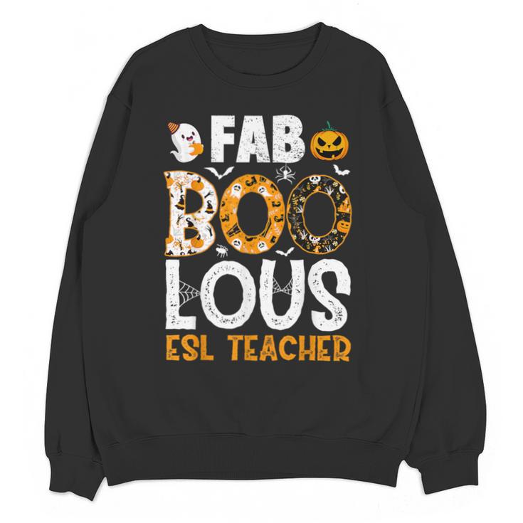 Faboolous ESL ESOL Teacher Spooky Teacher Halloween Costume For Men Women Unisex Sweatshirt