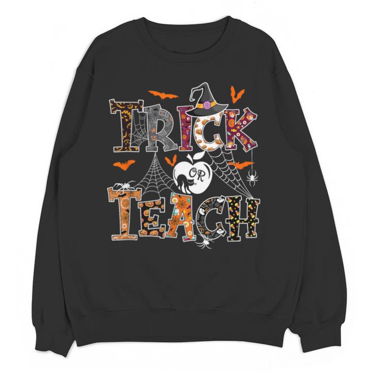 Fall Holiday Themed Thanksgiving Halloween Teacher Trick Or Unisex Sweatshirt