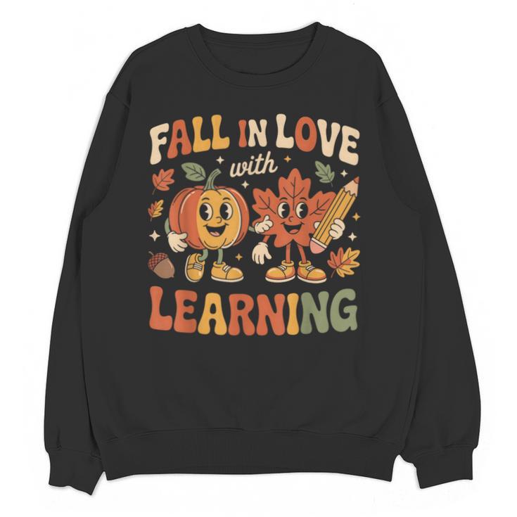 Fall In Love With Learning Retro Autumn Thanksgiving Teacher Unisex Sweatshirt