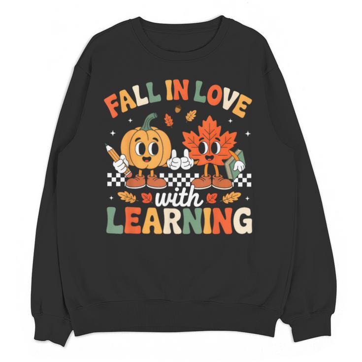 Fall In Love With Learning Shirt Autumn Thanksgiving Teacher Unisex Sweatshirt