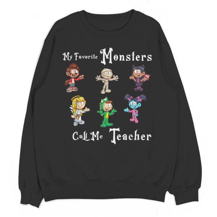 My Favorite Monsters Call Me Teacher Thank Mummy Vampire Bat Unisex Sweatshirt