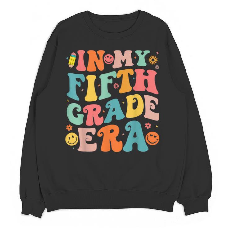 In My Fifth Grade Era 5th Grade Teacher Back To School Unisex Sweatshirt