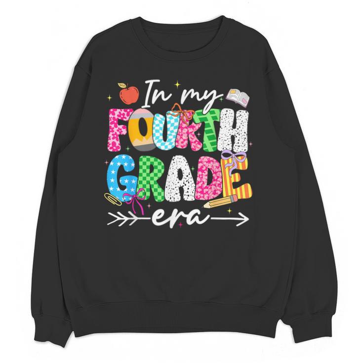 In My Fourth Grade Era 4th Grade Girl Teacher Back To School Unisex Sweatshirt