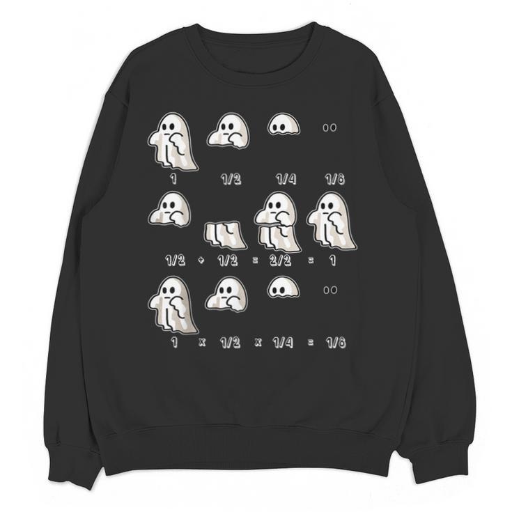 Fractions Math Teacher Ghost Math Halloween Humorous Unisex Sweatshirt