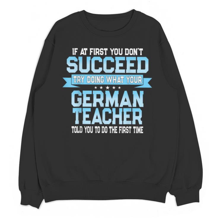 Fun German Teacher Appreciation Language Class Saying Unisex Sweatshirt