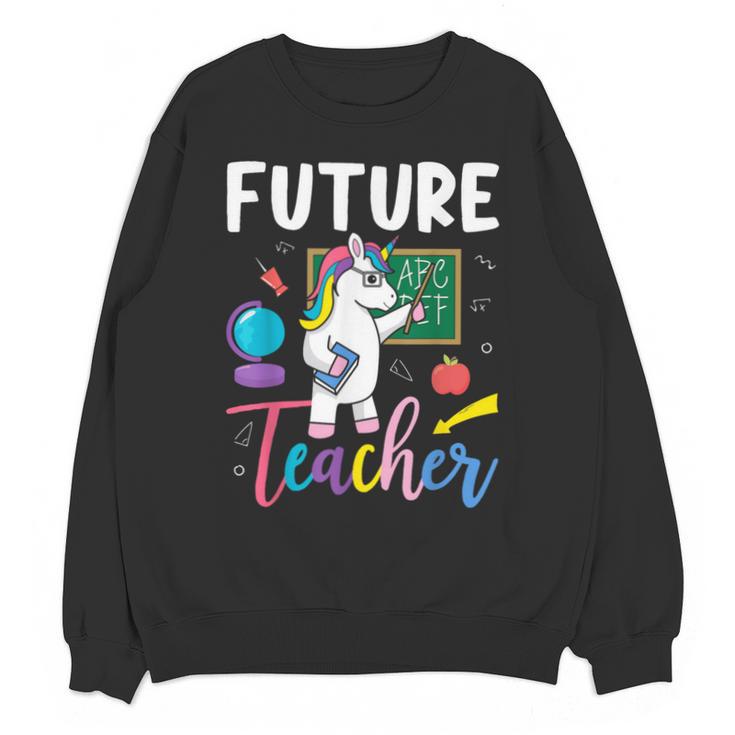 Future Teacher School Teacher Female Unisex Sweatshirt