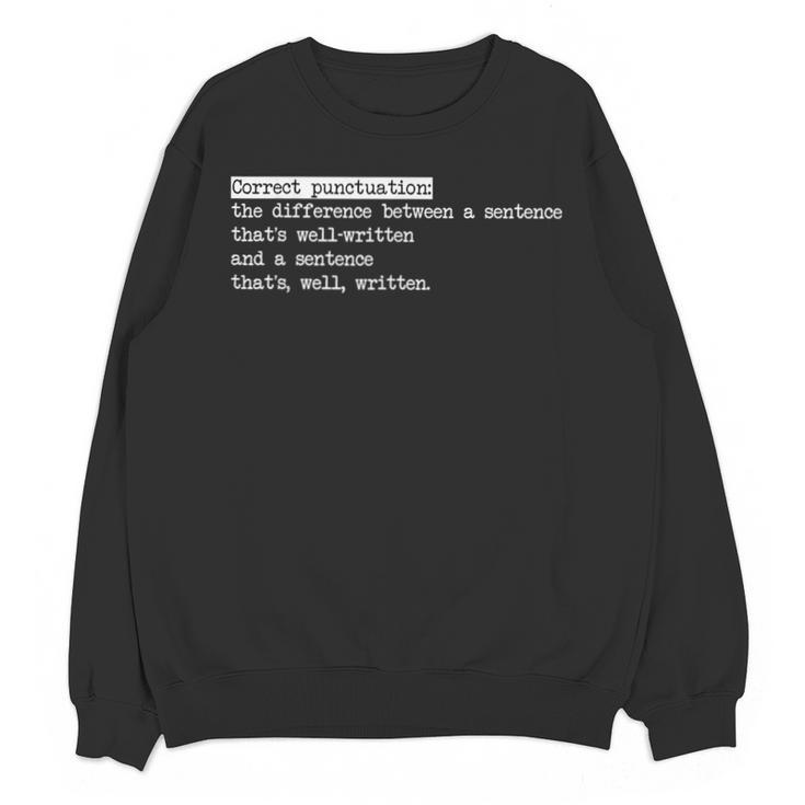 Grammar Teacher And Punny Punctuation Unisex Sweatshirt