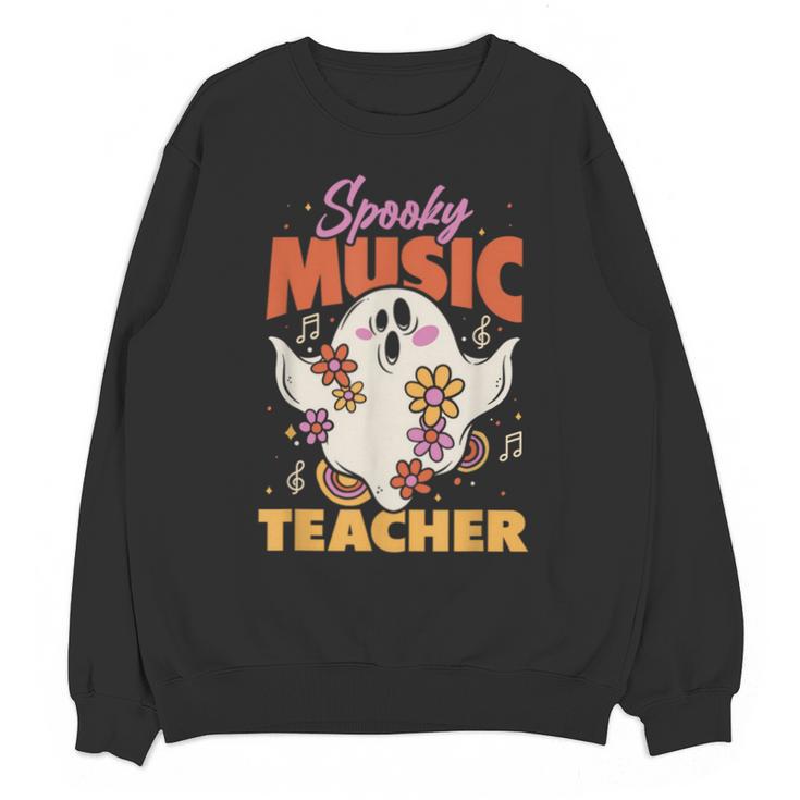 Groovy Faboolous Spooky Music Teacher Halloween Men Women Unisex Sweatshirt
