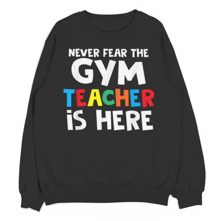 Gym Teacher Back To School Teacher Shirts For Men Women Girls Kids Unisex Sweatshirt
