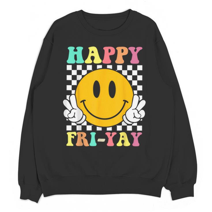 Happy Fri-Yay Teacher Friday Weekend School Unisex Sweatshirt