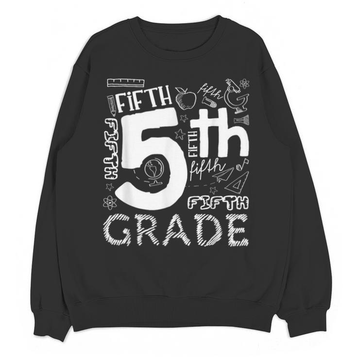 Hello 5th Grade Here I Come Teacher Fifth Grade Boys Girls Unisex Sweatshirt