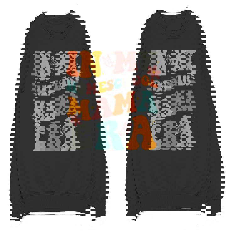 In My Homeschool Mama Era Mom Teacher Unisex Sweatshirt