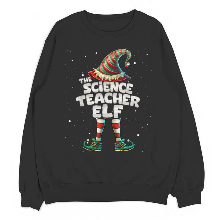 I'm The Science Teacher Elf Family Matching Group Christmas Unisex Sweatshirt