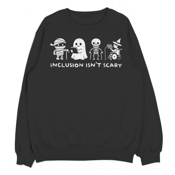 Inclusion Isn't Scary SLP Halloween Ghost Mummy Sped Teacher Unisex Sweatshirt