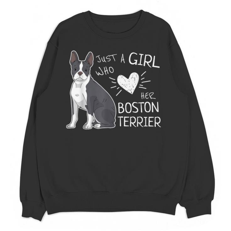Just A Girl Who Loves Her Boston Terrier Puppy Love Unisex Sweatshirt
