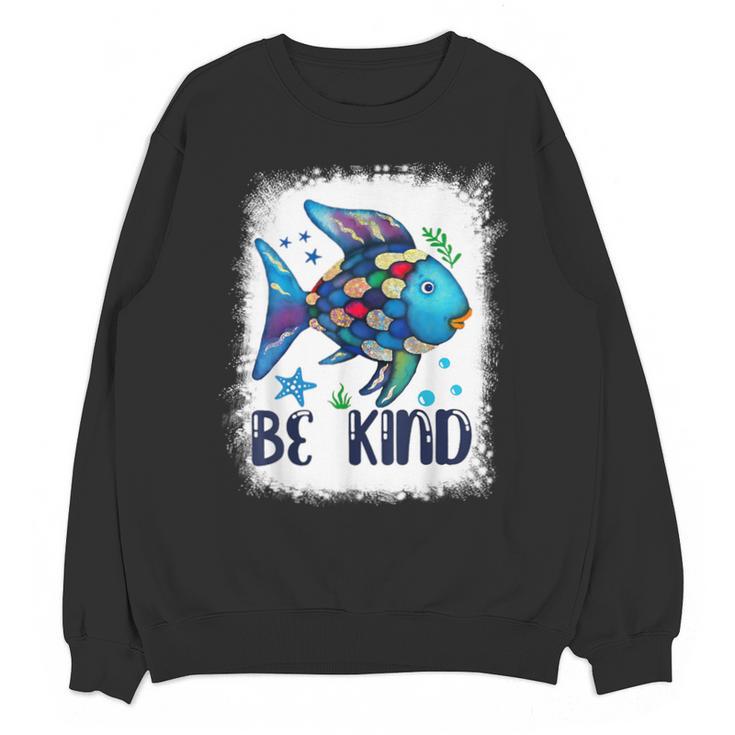 Be Kind Rainbow Fish Teacher Life Back To School Teaching Men Women Unisex Sweatshirt
