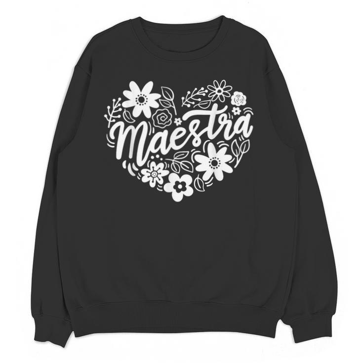 Maestra Spanish Teacher Unisex Sweatshirt