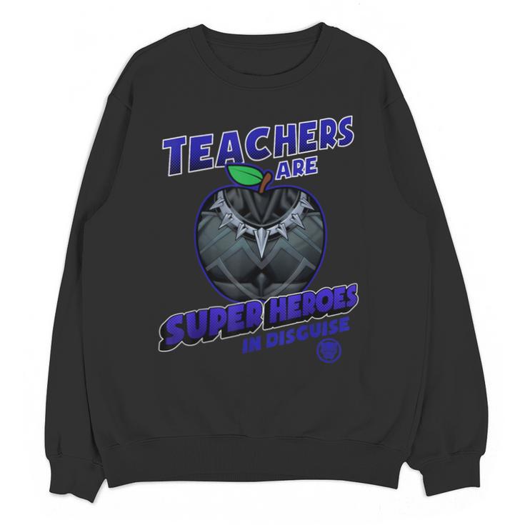 Marvel Teachers Are Super Heroes In Disguise Panther Unisex Sweatshirt