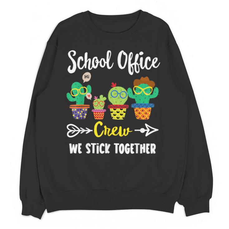 Matching Teacher Back To School School Office Crew Cactus Team School Office Squad Unisex Sweatshirt