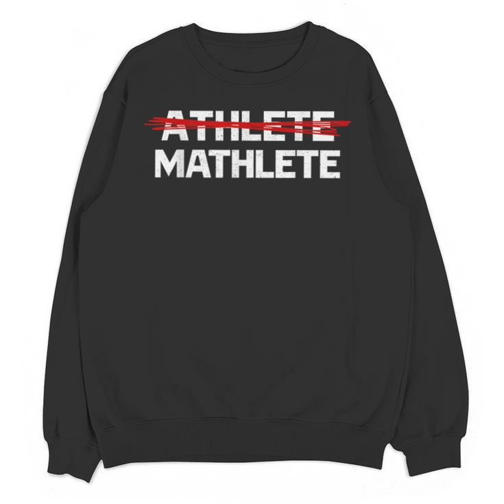 Mathlete For Math Team Students Algebra Math Teacher Unisex Sweatshirt
