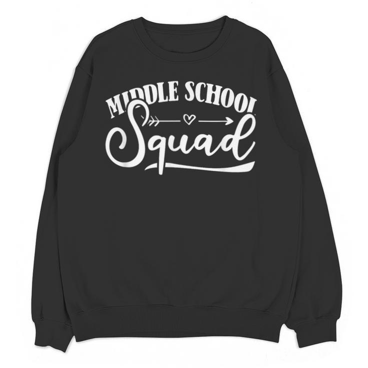 Middle School Squad Teacher Unisex Sweatshirt