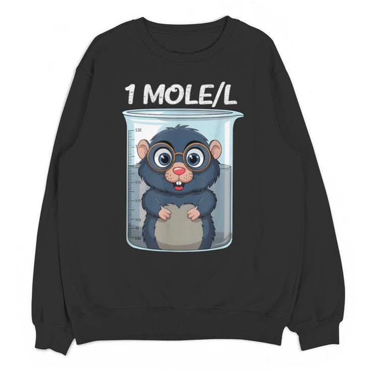 Mole Chemistry Chemist Student Science Teacher Unisex Sweatshirt