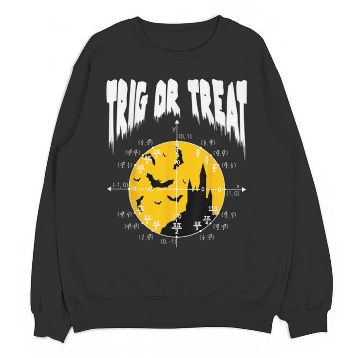 Nerdy Trig Or Treat Halloween Costume Math Teacher Unisex Sweatshirt