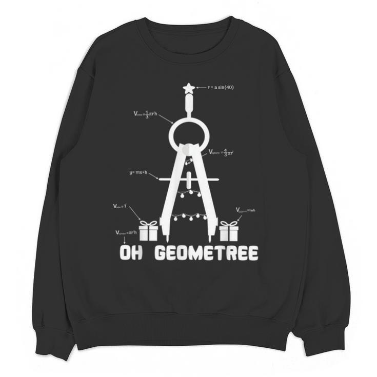 Oh Geometree Math Teacher Geometry Christmas Tree For Men Women Kids Unisex Sweatshirt, trending gift Oh Geometree Math Teacher Geometry Christmas Tree For Men Women Kids Unisex Sweatshirt, trending gift