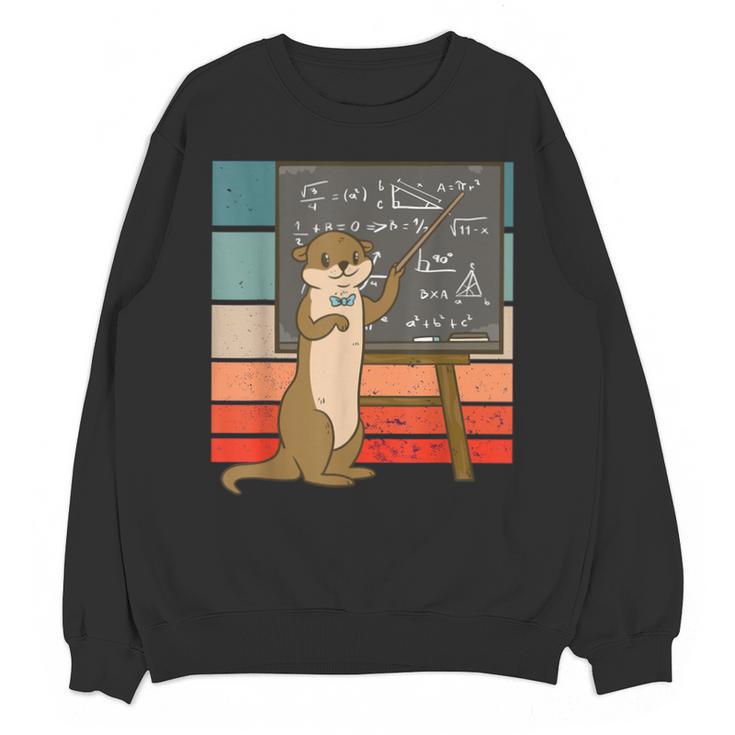 Otter Professor Teacher Teaching Maths Mathematics Unisex Sweatshirt