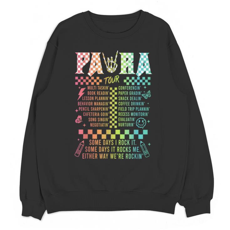 Para Tour Paraprofessional Squad Rock Teacher Back To School Unisex Sweatshirt