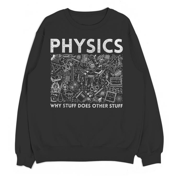 Physicist Science Teacher Physics Unisex Sweatshirt