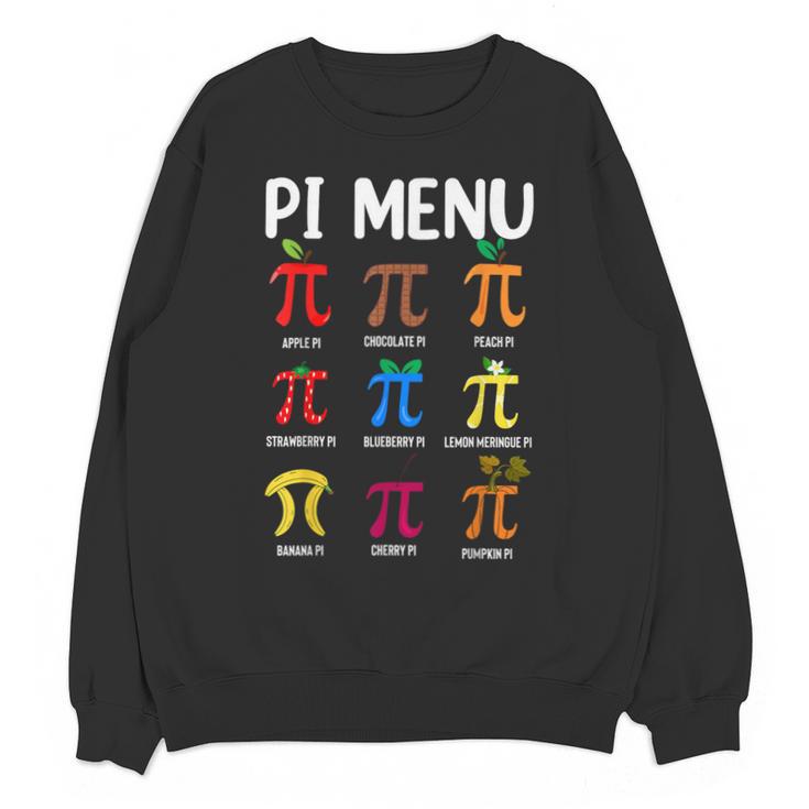 Pi Menu 314 Pi Symbol Math Teacher Happy Pi Day Unisex Sweatshirt