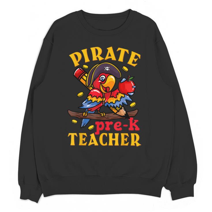Pirate Pre-K Teacher Preschool Halloween Unisex Sweatshirt