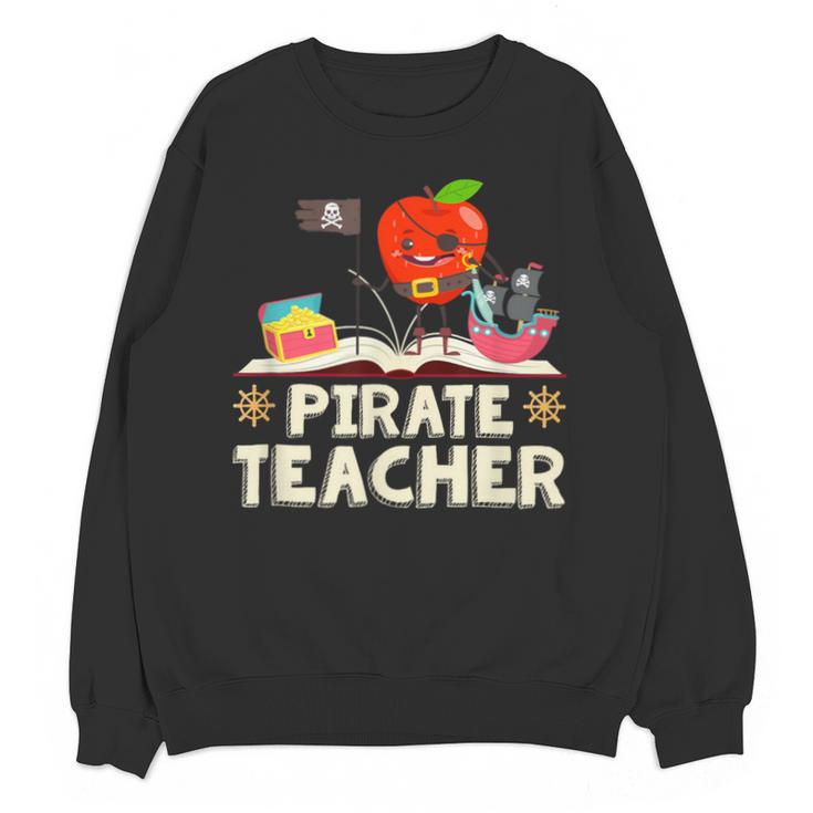 Pirate Teacher Men Women Kids Unisex Sweatshirt