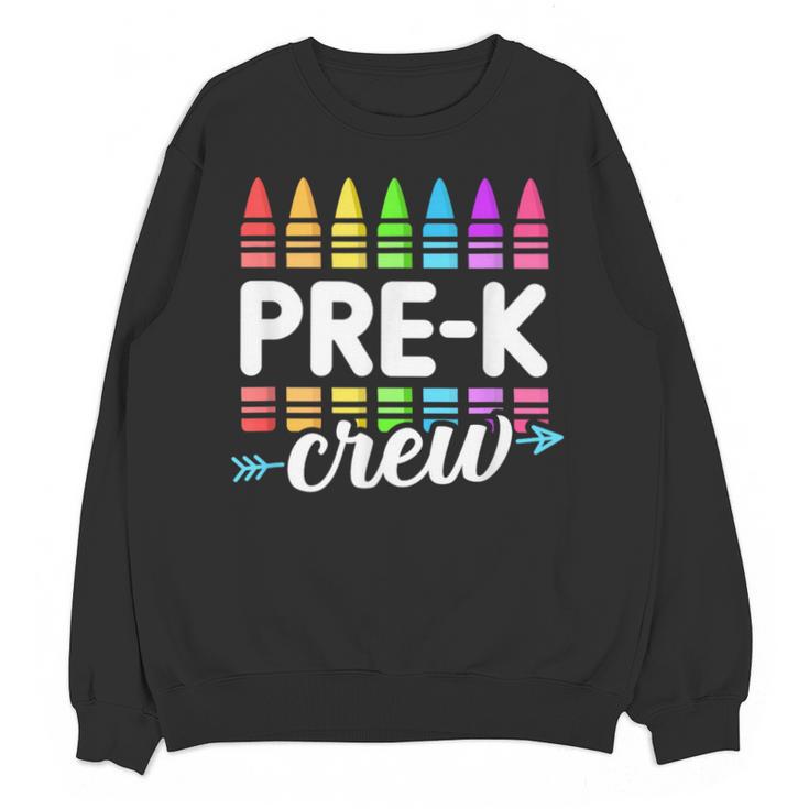 Pre-K Crew Teacher Team Squad Hello Back School Graduation Unisex Sweatshirt