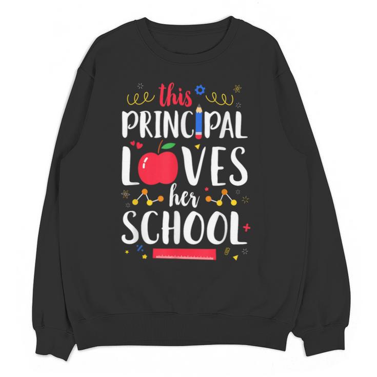 This Principal Loves Her School Teacher Appreciation Unisex Sweatshirt