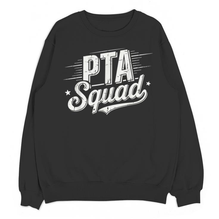 PTA Squad Parent Teacher Association Back To School Teacher Unisex Sweatshirt