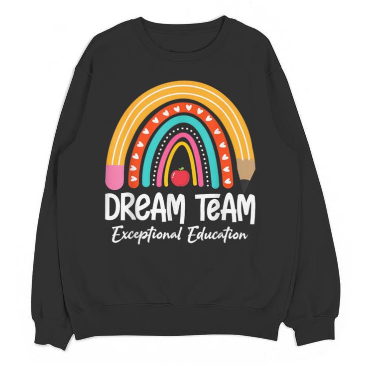 Rainbow Pencil Dream Exceptional Education Team SPED Teacher Unisex Sweatshirt