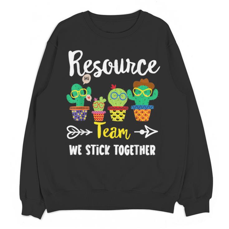 Resource Team Cactus Crew Resource Teacher Squad Unisex Sweatshirt