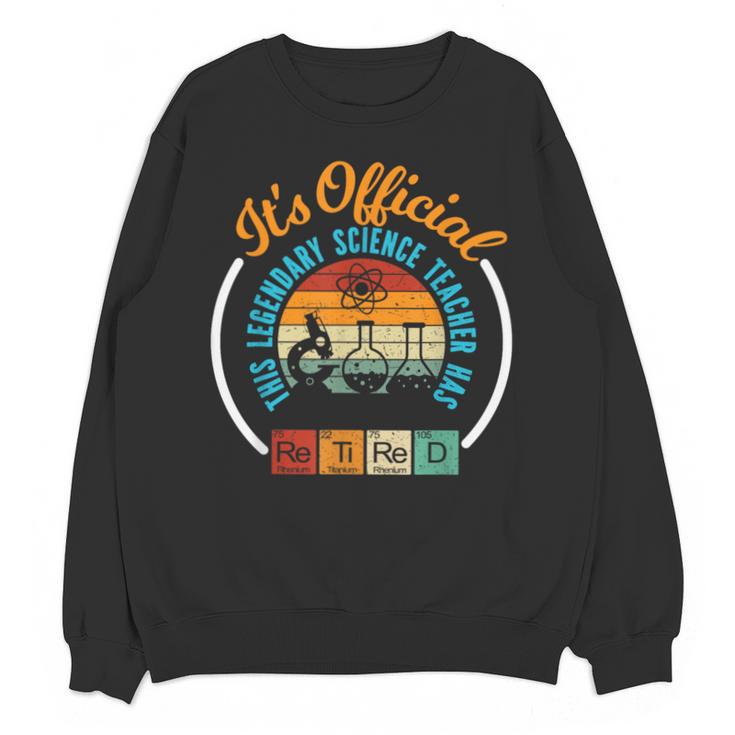Retiring Science Teacher Retirement Unisex Sweatshirt