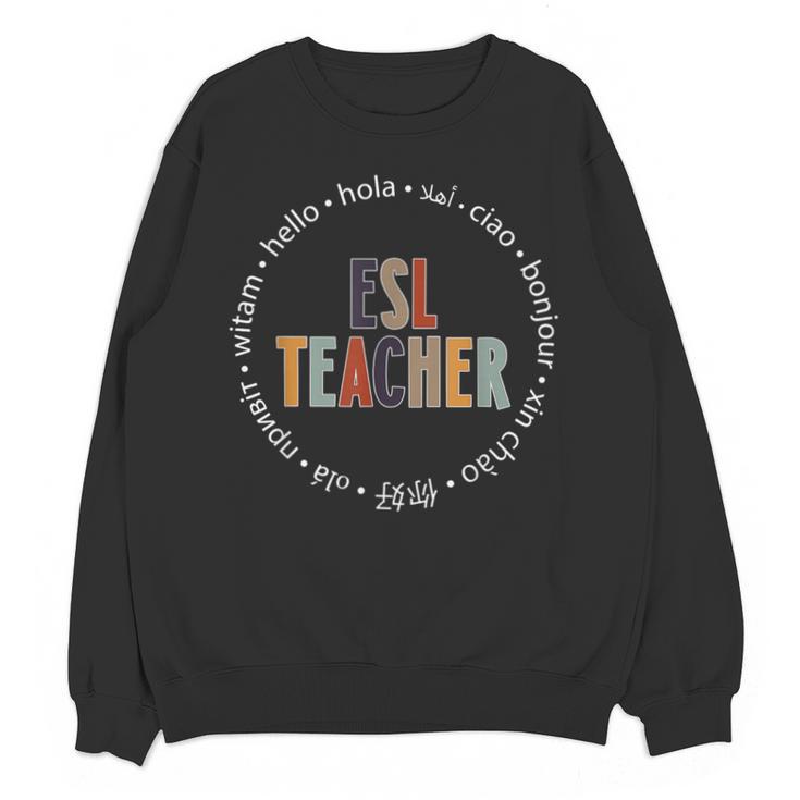 Retro ESL Teacher Teach Multilingual Learners Team Unisex Sweatshirt